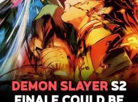 鬼灭之刃游郭篇确定11话完结最终话长达45分钟囊括了上弦会议