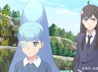 《仙王的日常生活》11：剑灵现真身，观众：怎么长得一模一样