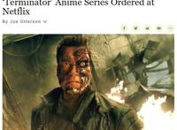 Netflix将推出《终结者》动画作品全新方式探索经典故事