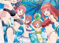 动画《五等分的新娘》的剧场版电影，确定将于2022年夏季上映！