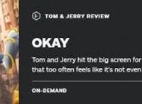 《猫和老鼠》电影IGN6分：电影有趣但与不属于主角