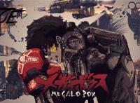 《MEGALOBOX》超越一切形式的交流，叫做拳击！