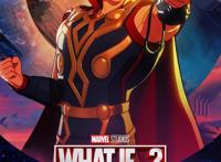 whatif：派对小王子索尔登场，迎战惊奇队长，彩蛋才是亮点！