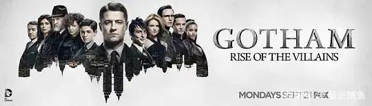 人才辈出阿卡姆——《哥谭》蝙蝠侠前传