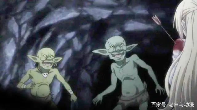 动漫里的哥布林，1部强得可怕，1部弱得可怜，最后1部受人喜欢！