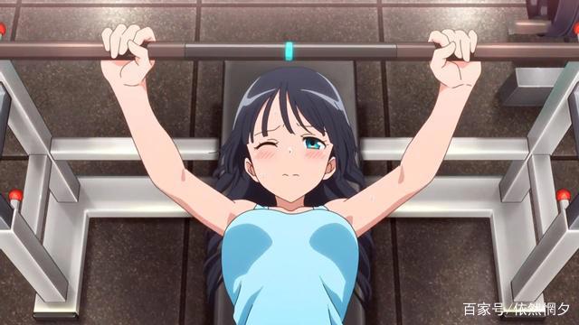 七月新番：健身少女教你锻炼身体，绅士：看完身体更差了