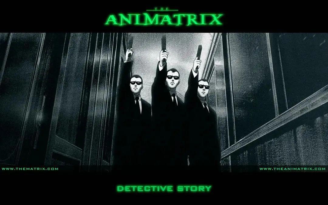 「黑客帝国」动画版，日美韩的顶级制作，每集费用高达百万美元